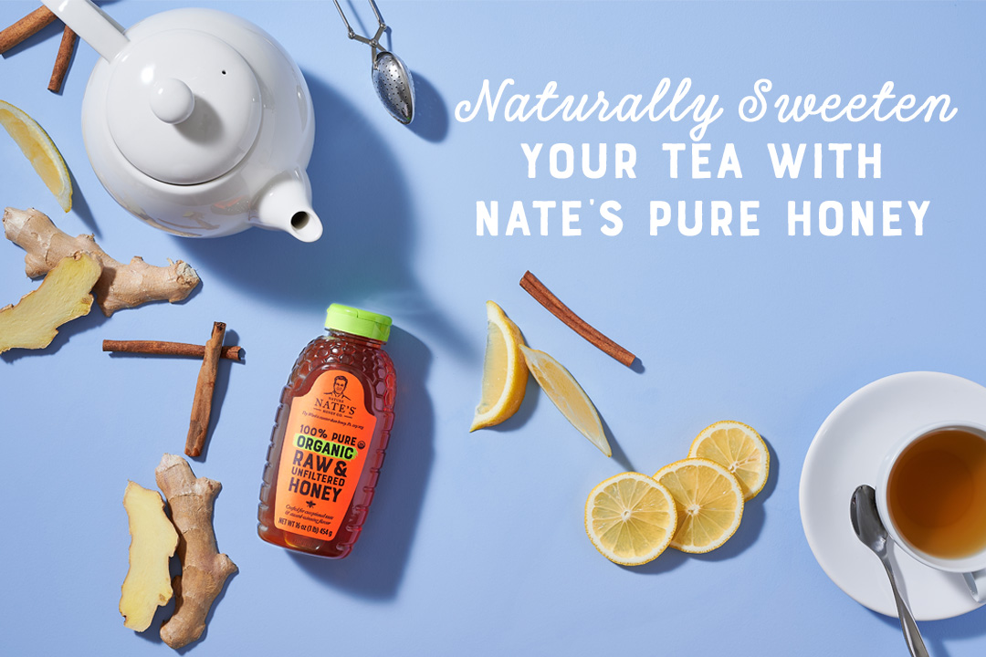 Nate's Honey with Tea